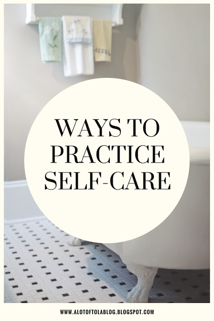 Little Ways to practice self care