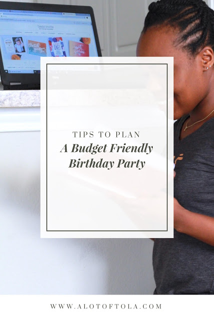 How to Plan a Budget Friendly Birthday Party