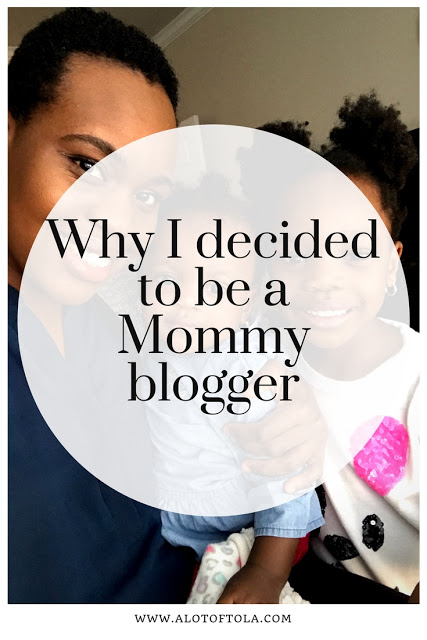 Why I decided to be a mommy blogger